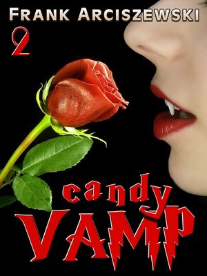 cover image of Candy Vamp 2